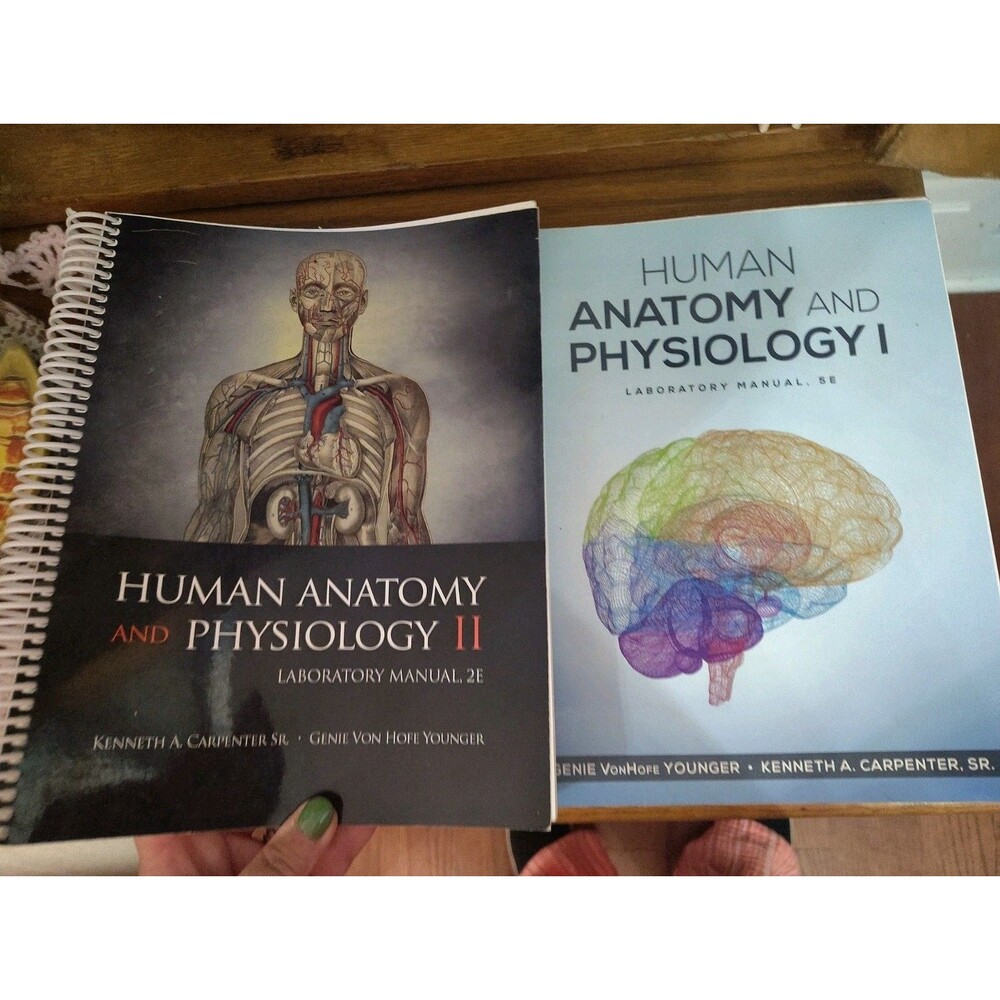 Human Anatomy and Physiology I Lab Manual 5E 9781681355993 And Lab II 2E